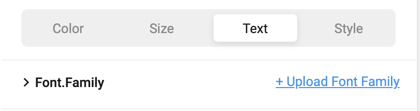 Font.Family row in the Text tab with the + Upload Font Family link